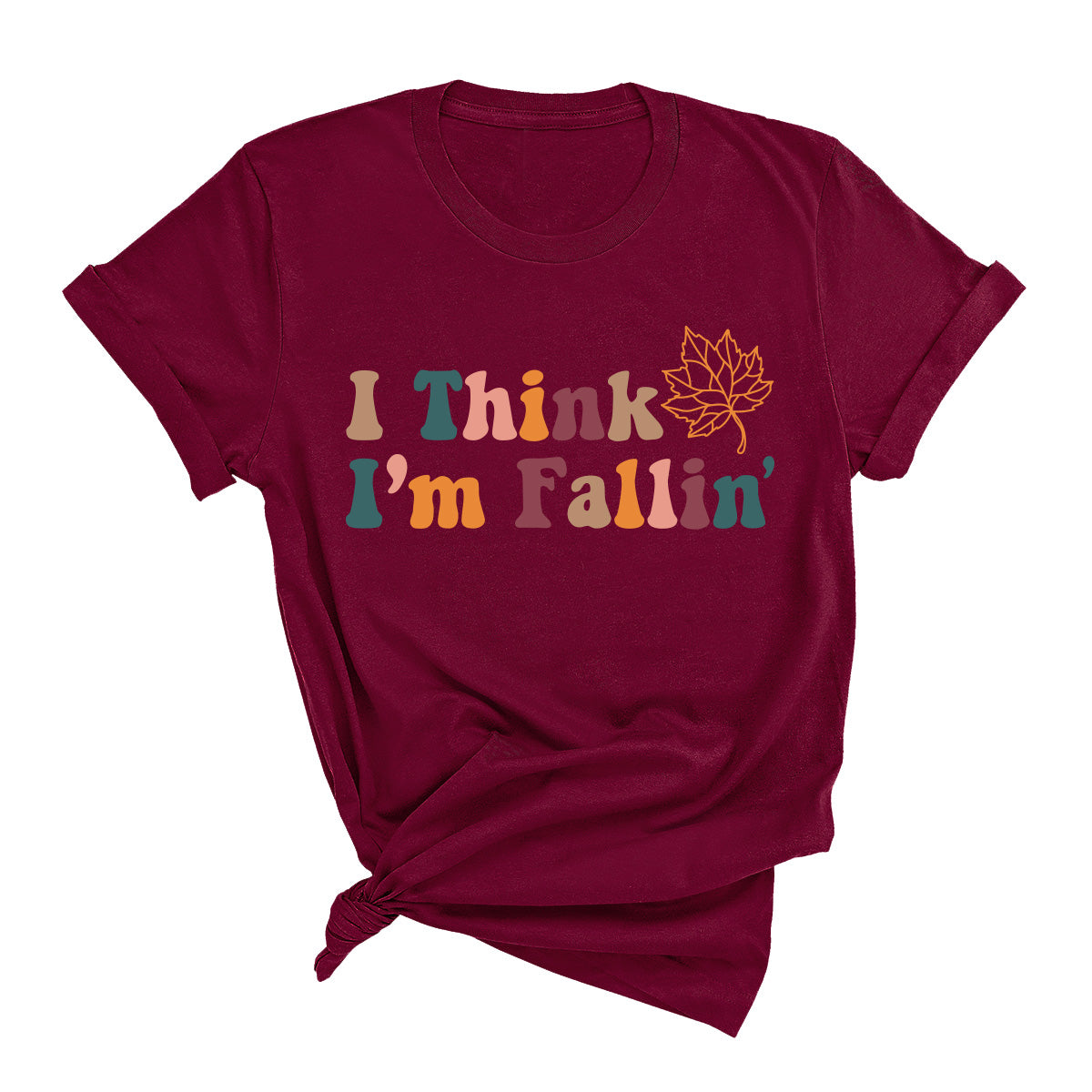 I Think I'm Fallin' T-Shirt