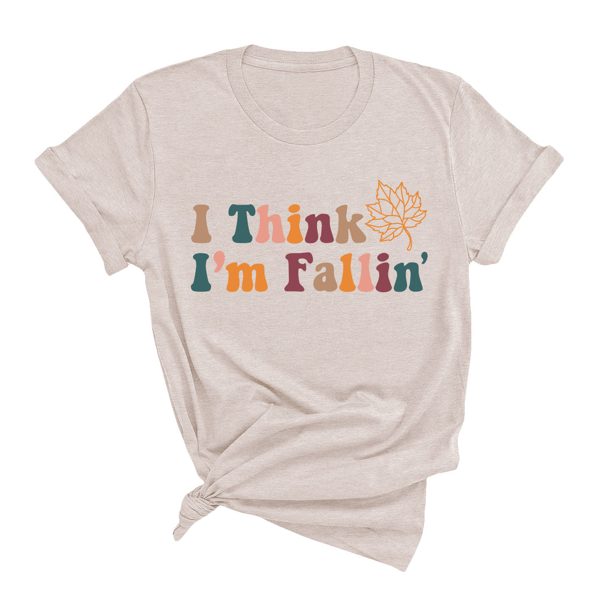 I Think I'm Fallin' T-Shirt