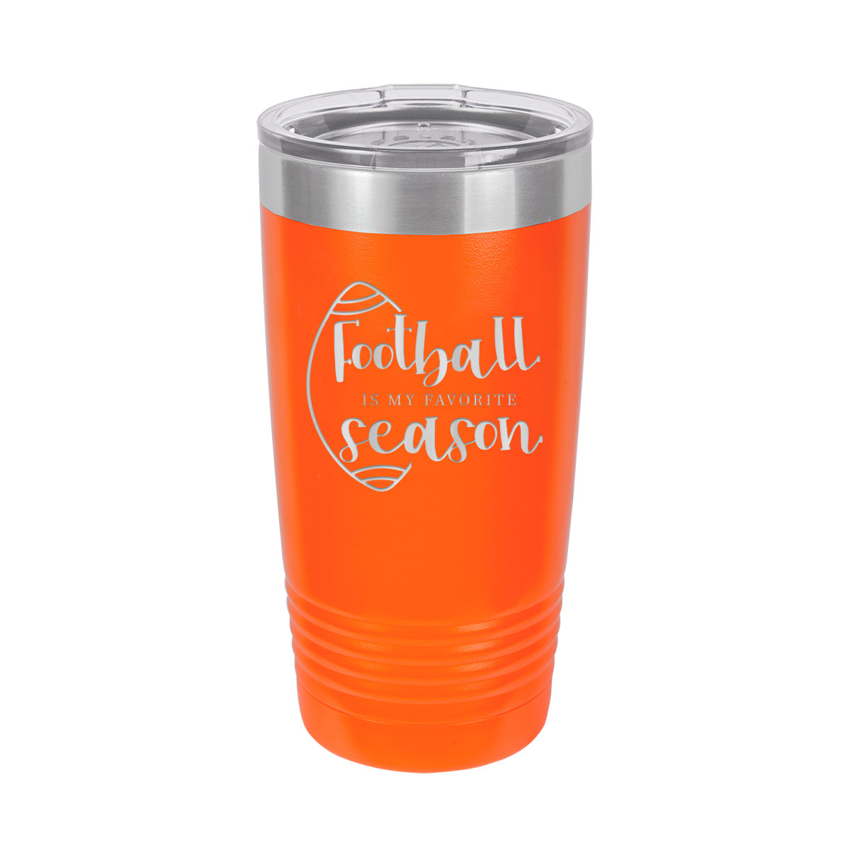 Football Is My Favorite Season - Insulated Stainless, Football Tumbler Cup - 20 oz